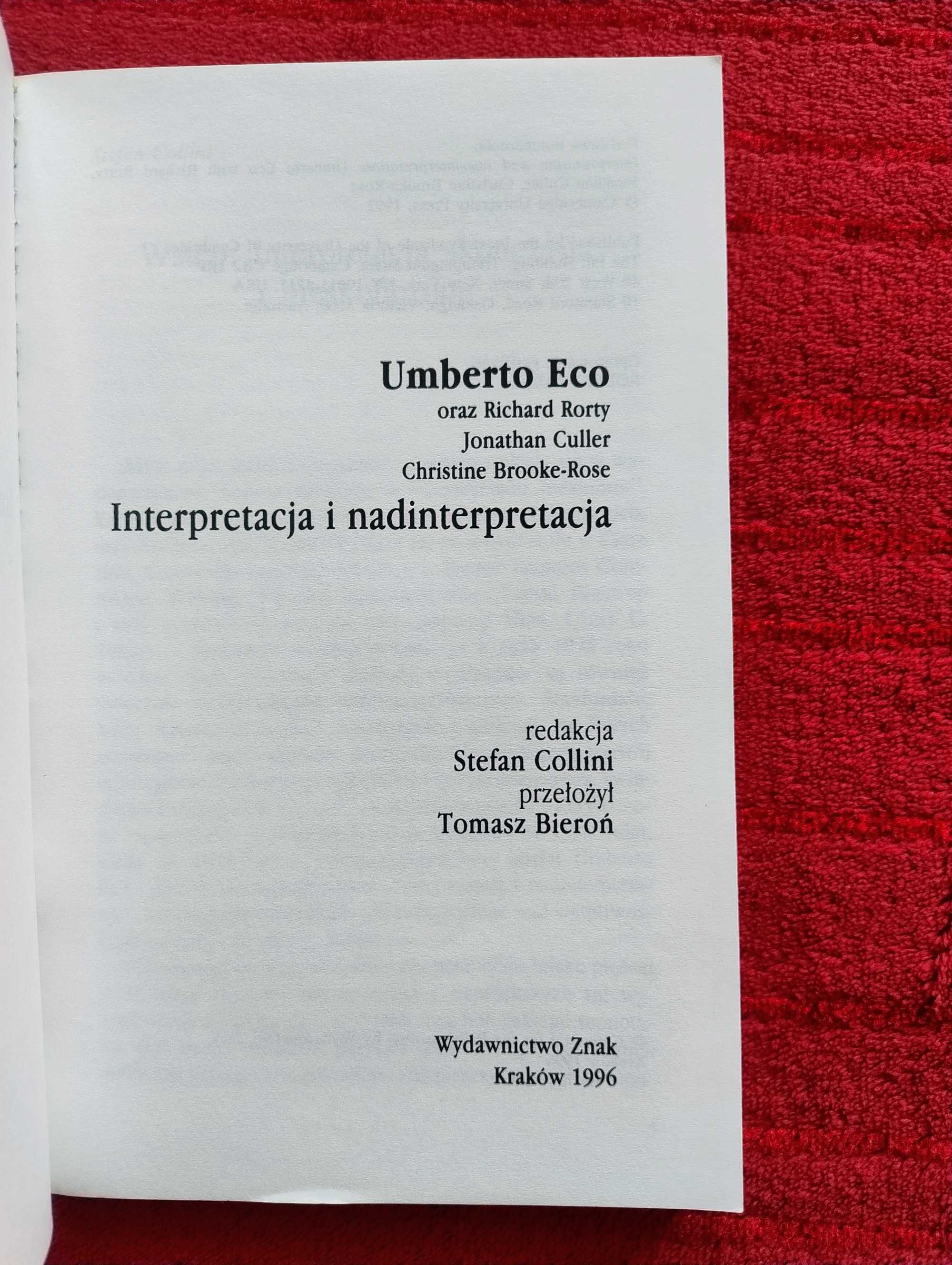 Umberto Eco - Interpretacja i nadinterpretacja