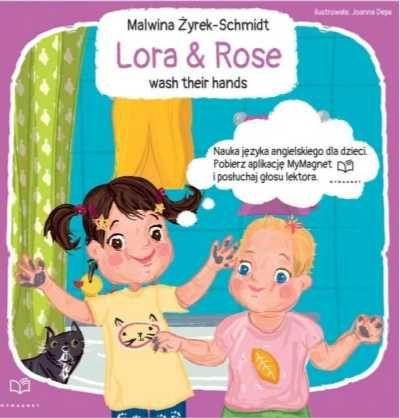 Lora&Rose wash their hands - Malwina Żyrek-Schmidt, Joanna Depa