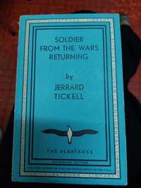 Soldier from the wars returning by Jerrard Tickell