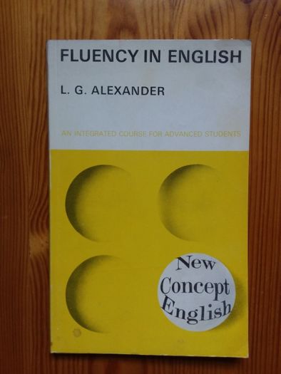 Fluency in english L.G. Alexander