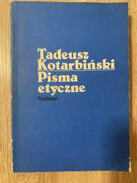 Pisma etyczne. Tadeusz Kotarbiński