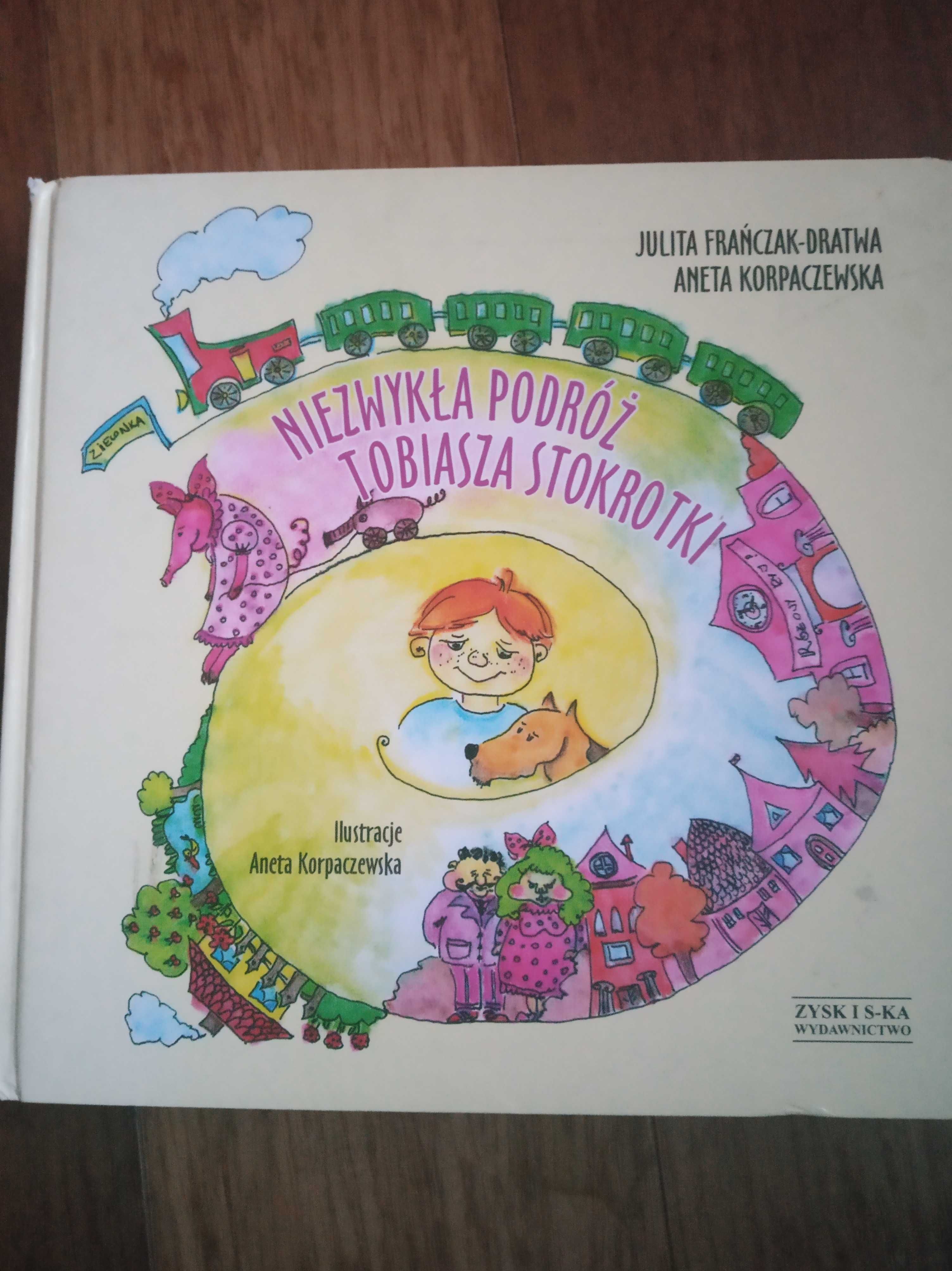 Sprzedam książkę dla dzieci "Niezwykła podróż Tobiasza Stokrotki "