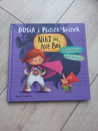 Dusia i psinek-świnek Nikt się nie boi