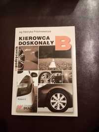 Kierowca dosoknały B + płyta CD z testami  H. Próchniewicz