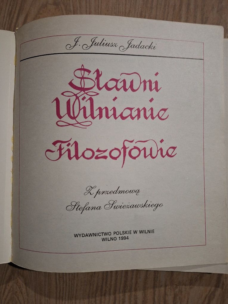 Sławni Wilnianie Filozofowie J.Juliusz Jadacki