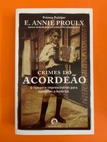 Crimes do Acordeão - E. Annie Proulx