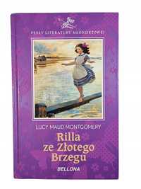 Rilla ze Złotego Brzegu / Lucy Maud Montgomery / Bellona