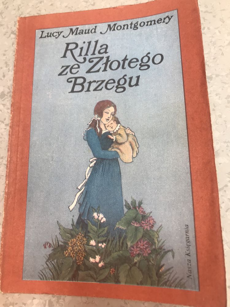 Rilla ze Złotego Brzegu - L. Maud Montgomery