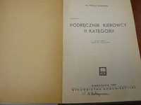 Podręcznik kierowcy II KATEGORII W. ZAWADZAKI 1959 R BK