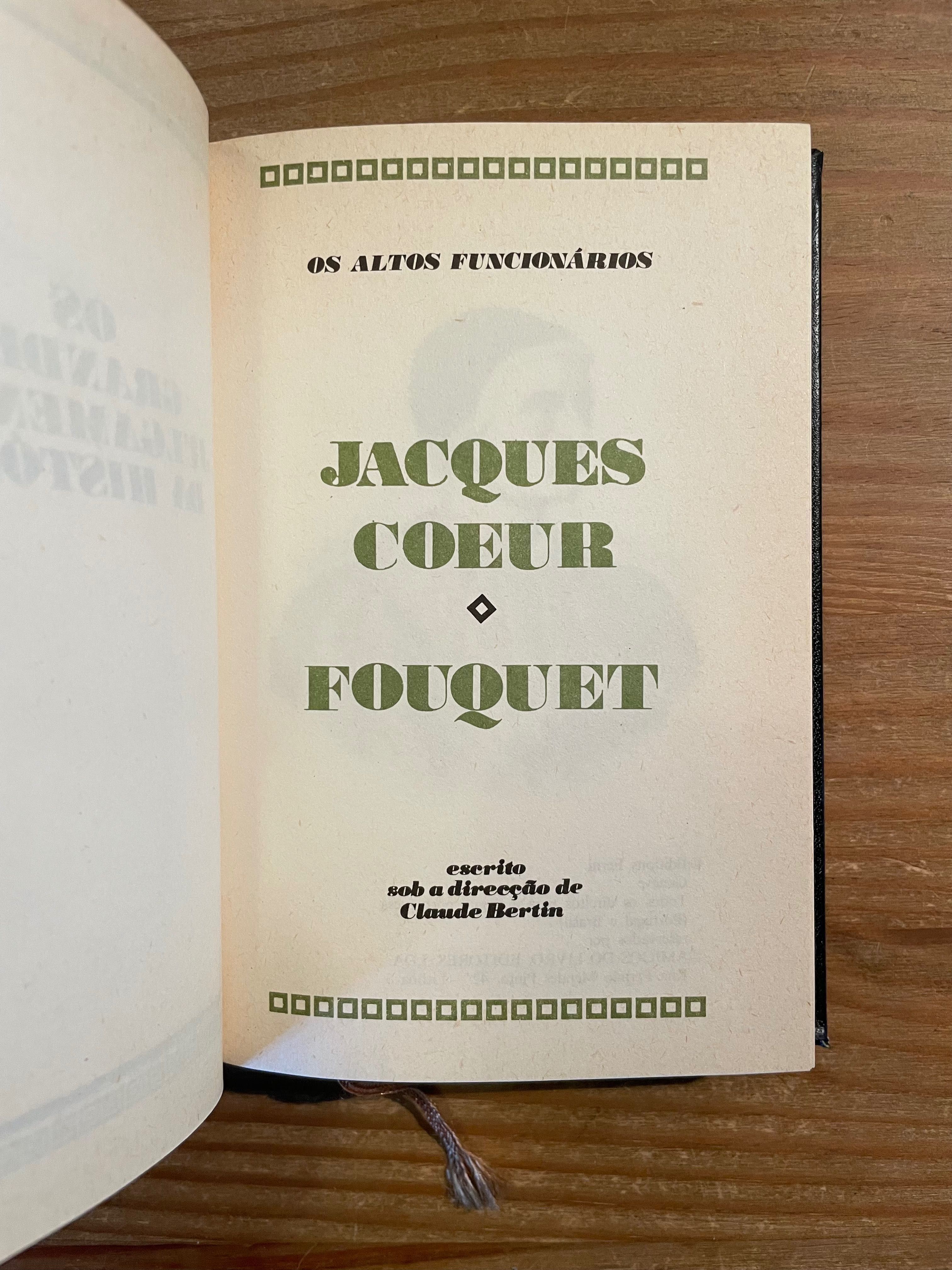 Jacques Coeur - Fouquet - Os Grandes Julgamentos (portes grátis)