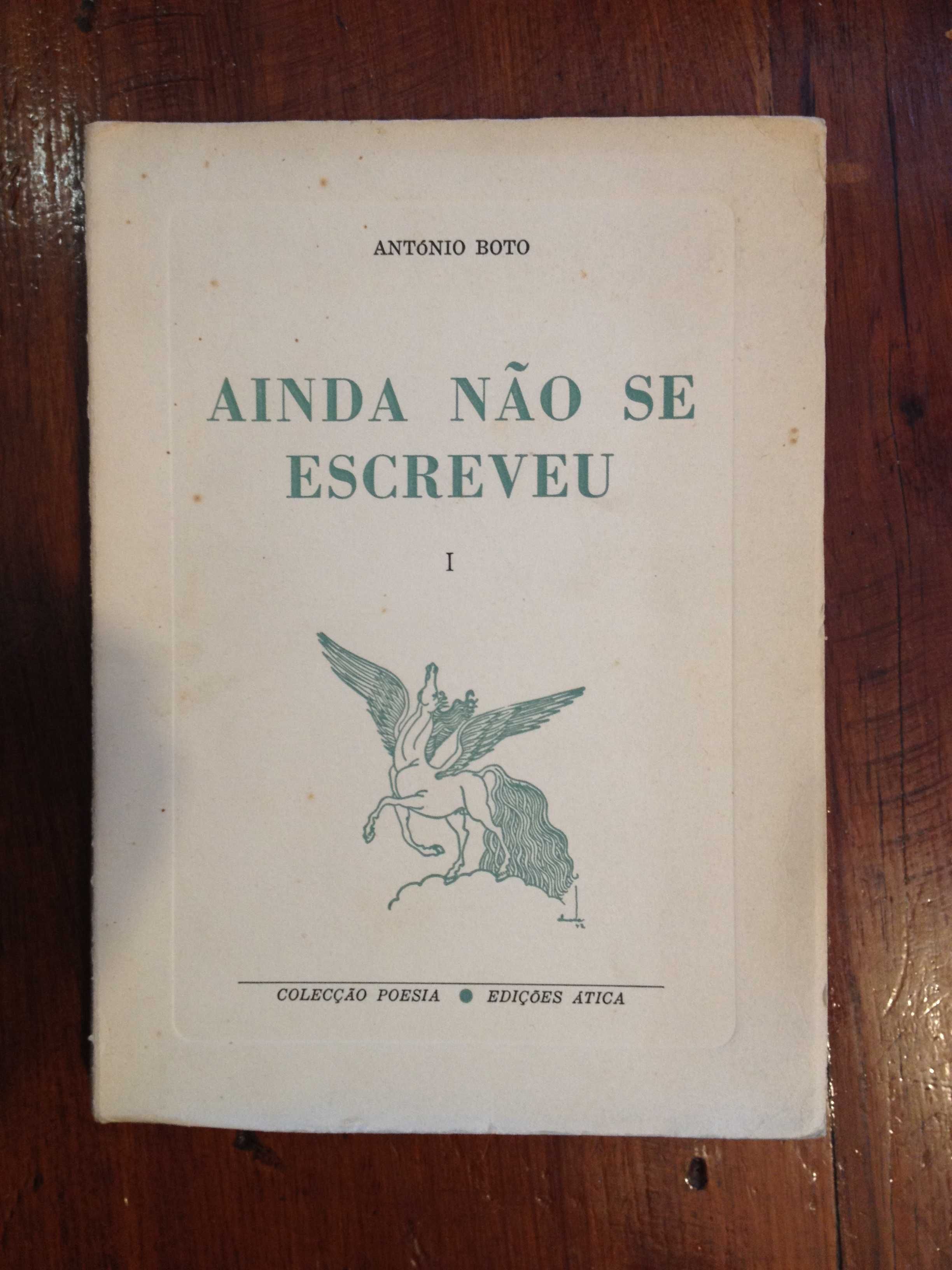 António Botto - Ainda não se escreveu Vol. I