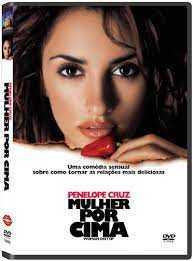 DVD "Mulher por Cima" com Penélope Cruz