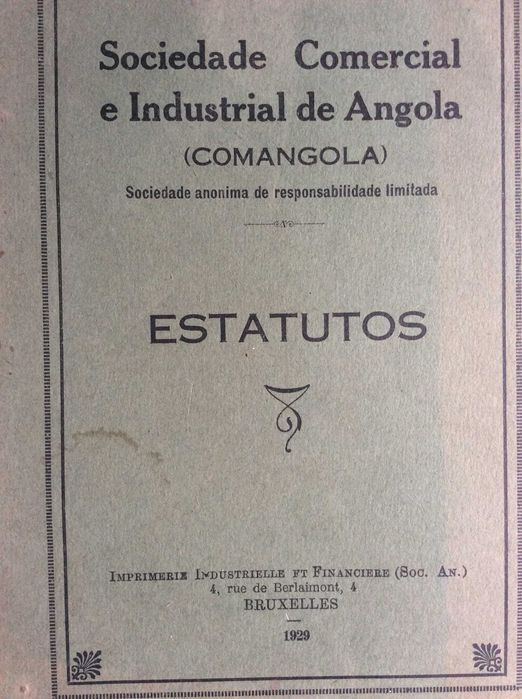 Sociedade Comercial e Industrial de Angola ( comangola ), 1929