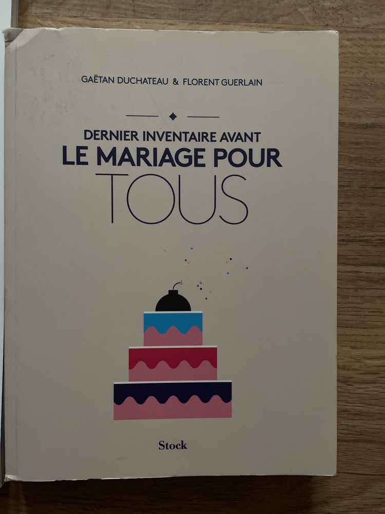 La Manif pour Tous + Dernier inventaire avant le mariage pour tous