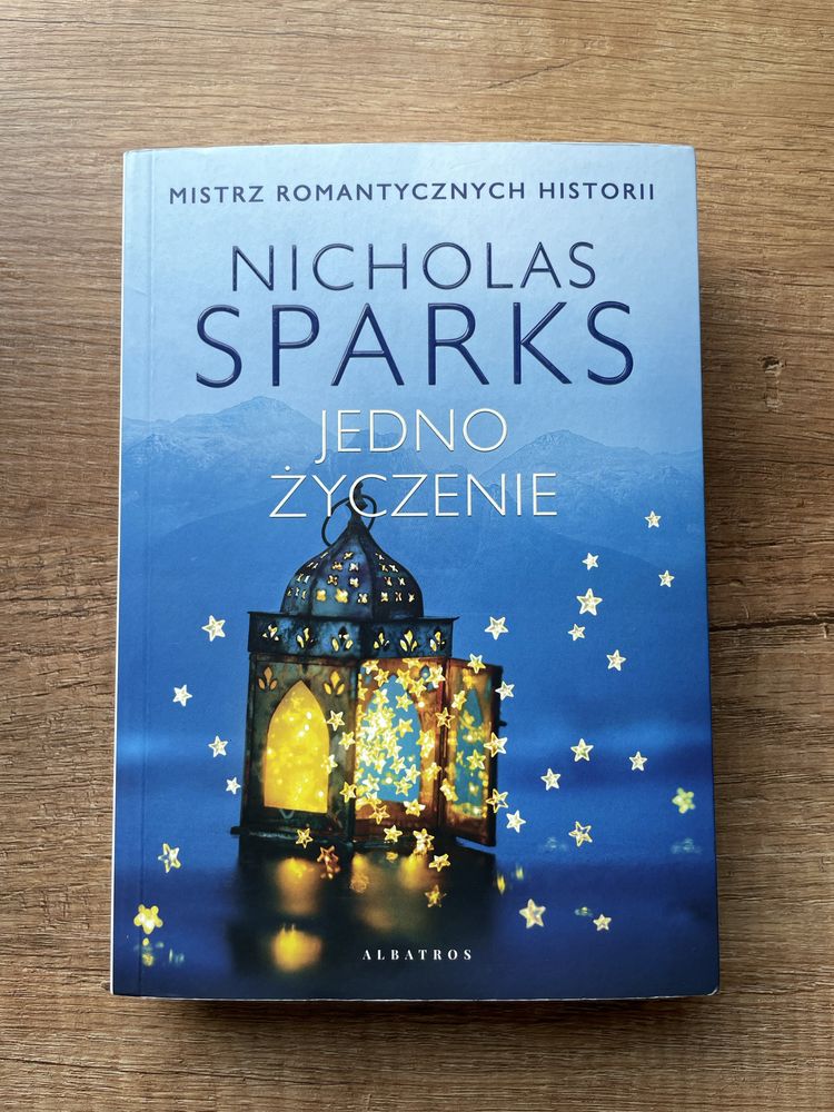 Jedno życzenie Nocolas Sparks