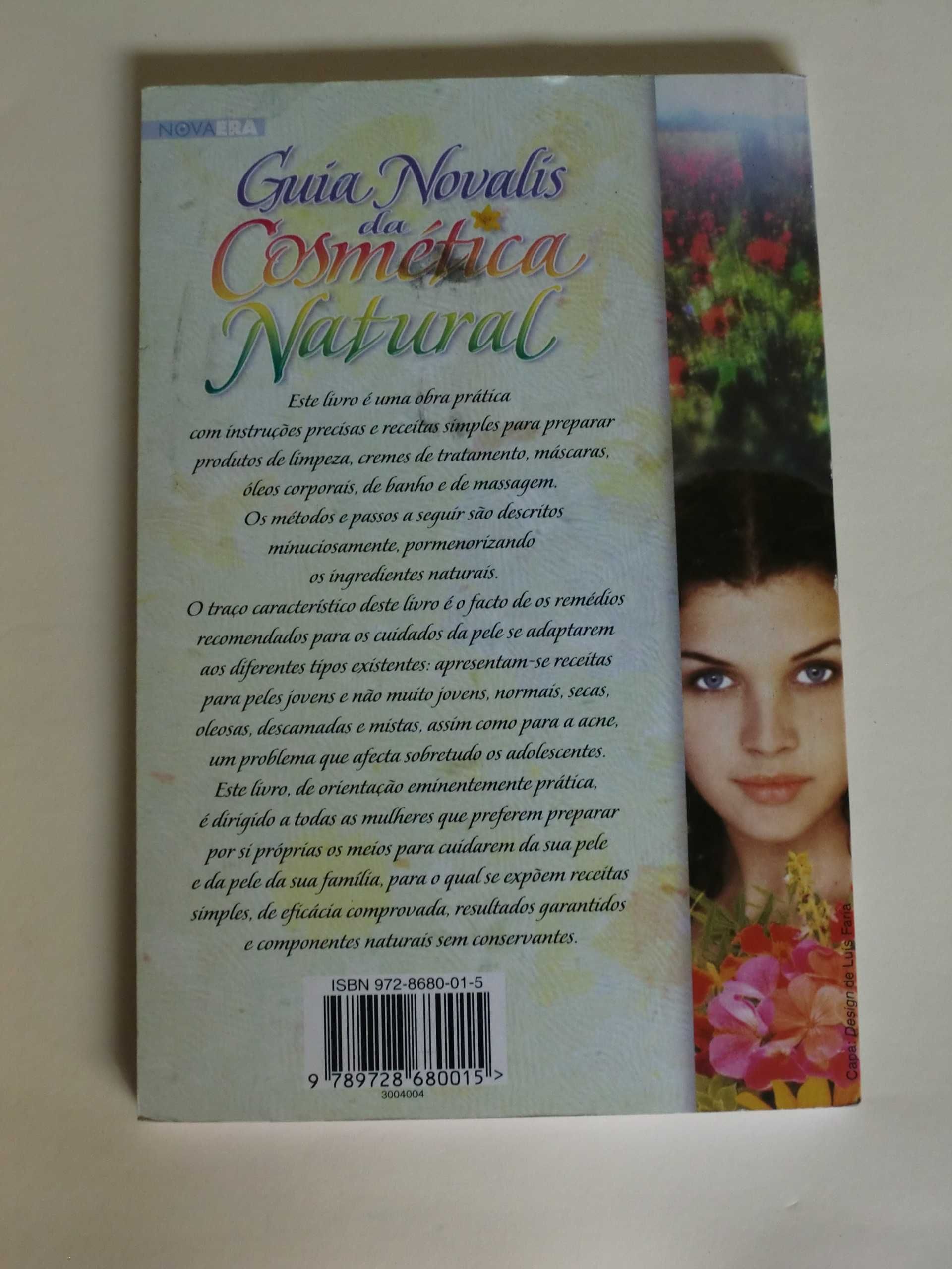 Guia Novalis da Cosmética Natural
de Margarete Ortiz