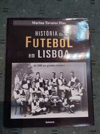 História do Futebol em Lisboa - Marina Tavares Dias