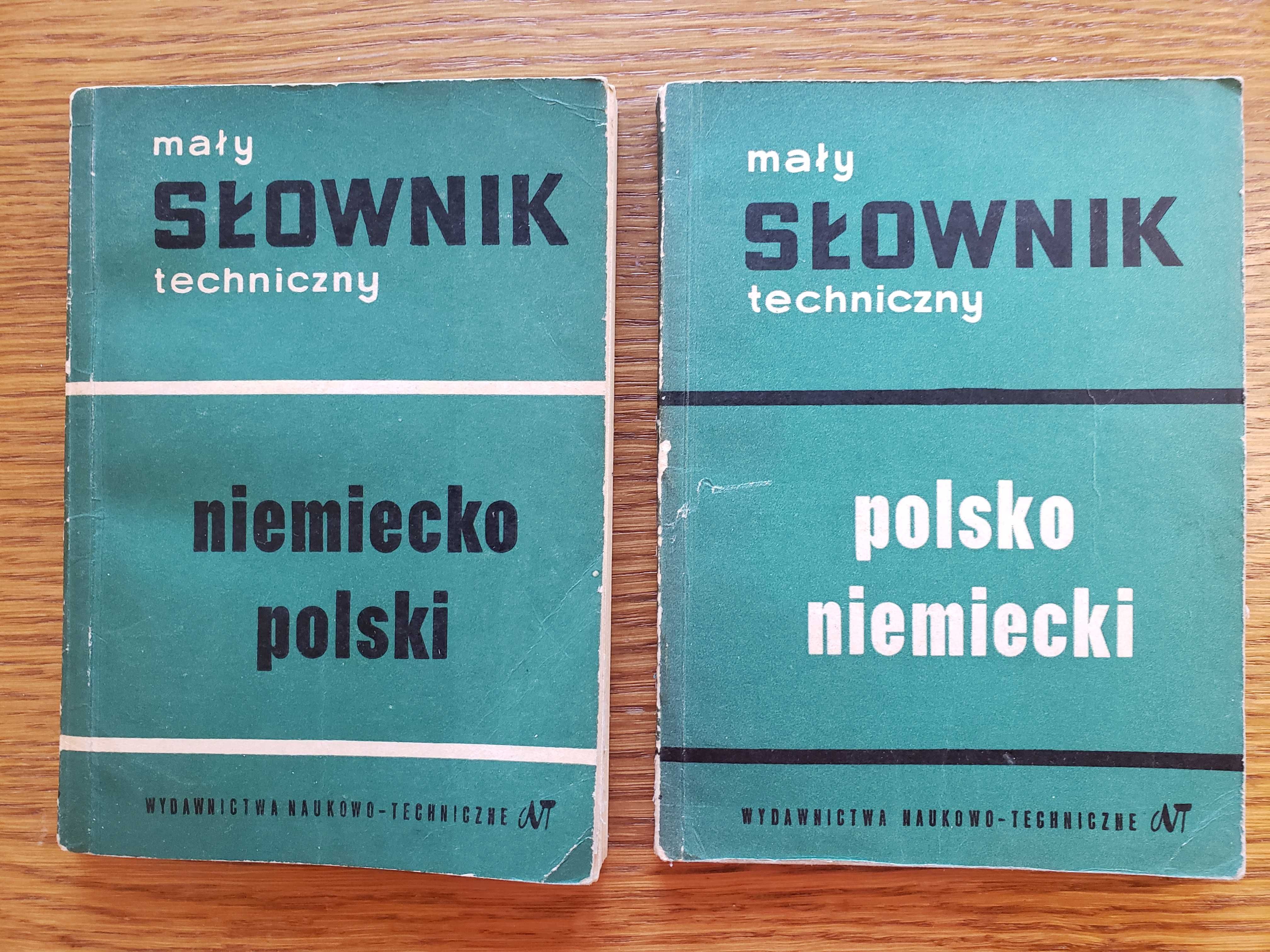 Mały słownik techniczny niemiecki polski i polsko niemiecki. W-wa 1963