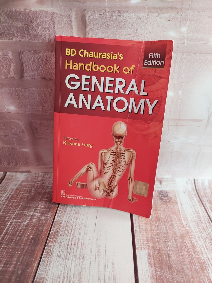 General anatomy handbook Fifth edition BD Chaurasia`s Анатомія людини