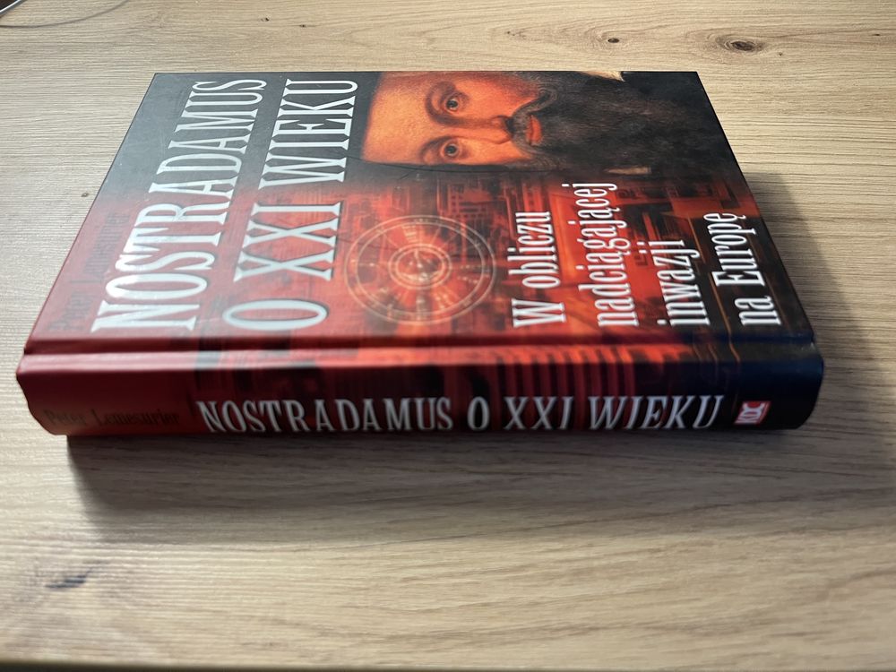 Peter lemesurier - Nostradamus o XXI Wieku