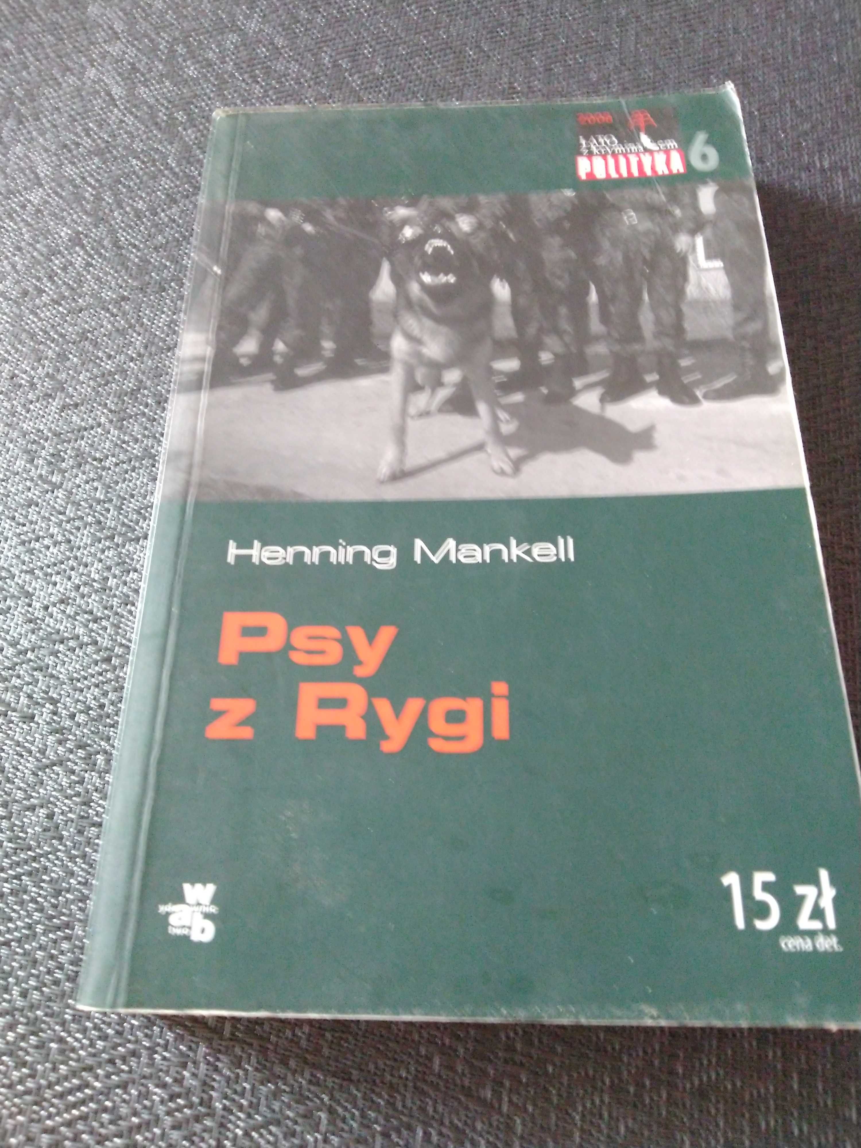 Psy z Rygi. Henning Mankell.