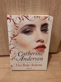 Um beijo ardente * Catherine Anderson (Portes grátis)