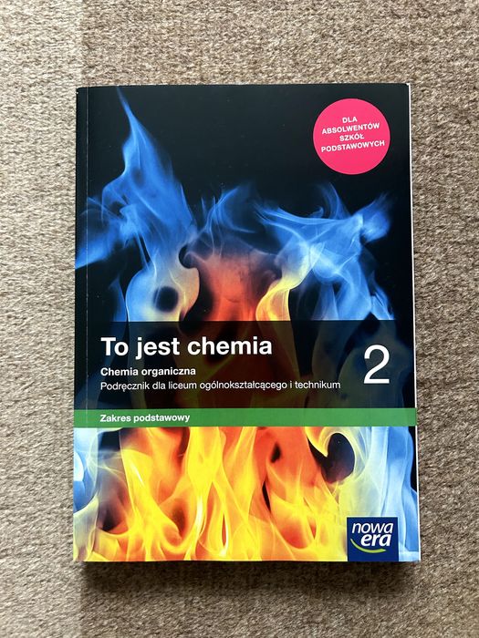 To jest chemia 2- zakres podstawowy