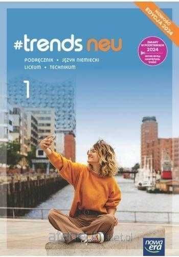 #Trends NEU 1 Podręcznik + Ćwiczenia Nowa Era 2024