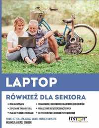 Laptop Również Dla Seniora, Praca Zbiorowa