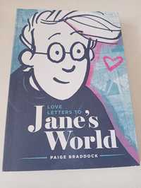 Love Letters to Jane's World