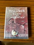 Józef tischner ksiądz na manowcach