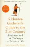A Hunter-Gatherer's Guide To The 21St Century 28927B04527Ks