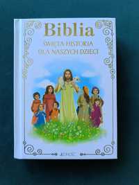 Biblia Święta historia dla naszych dzieci nowa wyd. Jedność