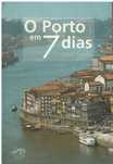 7331 O Porto em 7 Dias de Júlio Couto /Autografado