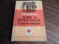 "Sobre a Democracia e Outros Estudos" de Aldous Huxley