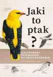 Jaki to ptak? Ilustrowany przewodnik.