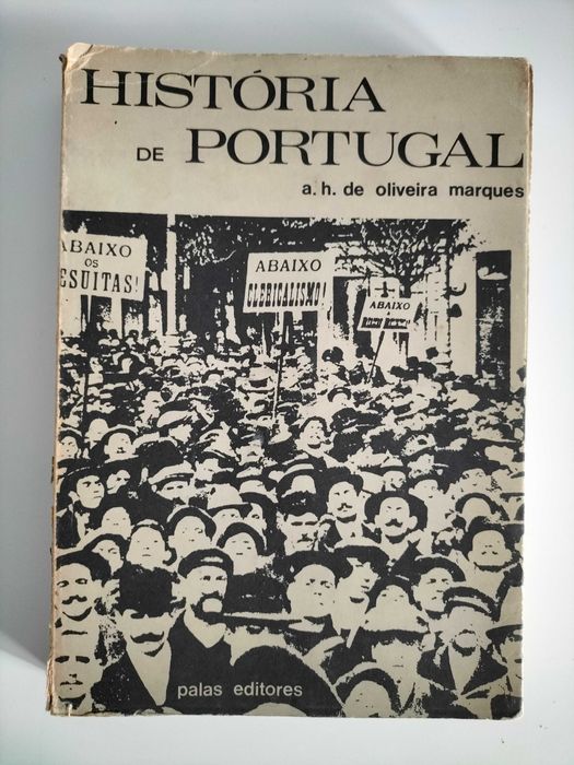 História de Portugal (Vol. II) – A. H. de Oliveira Marques e outros