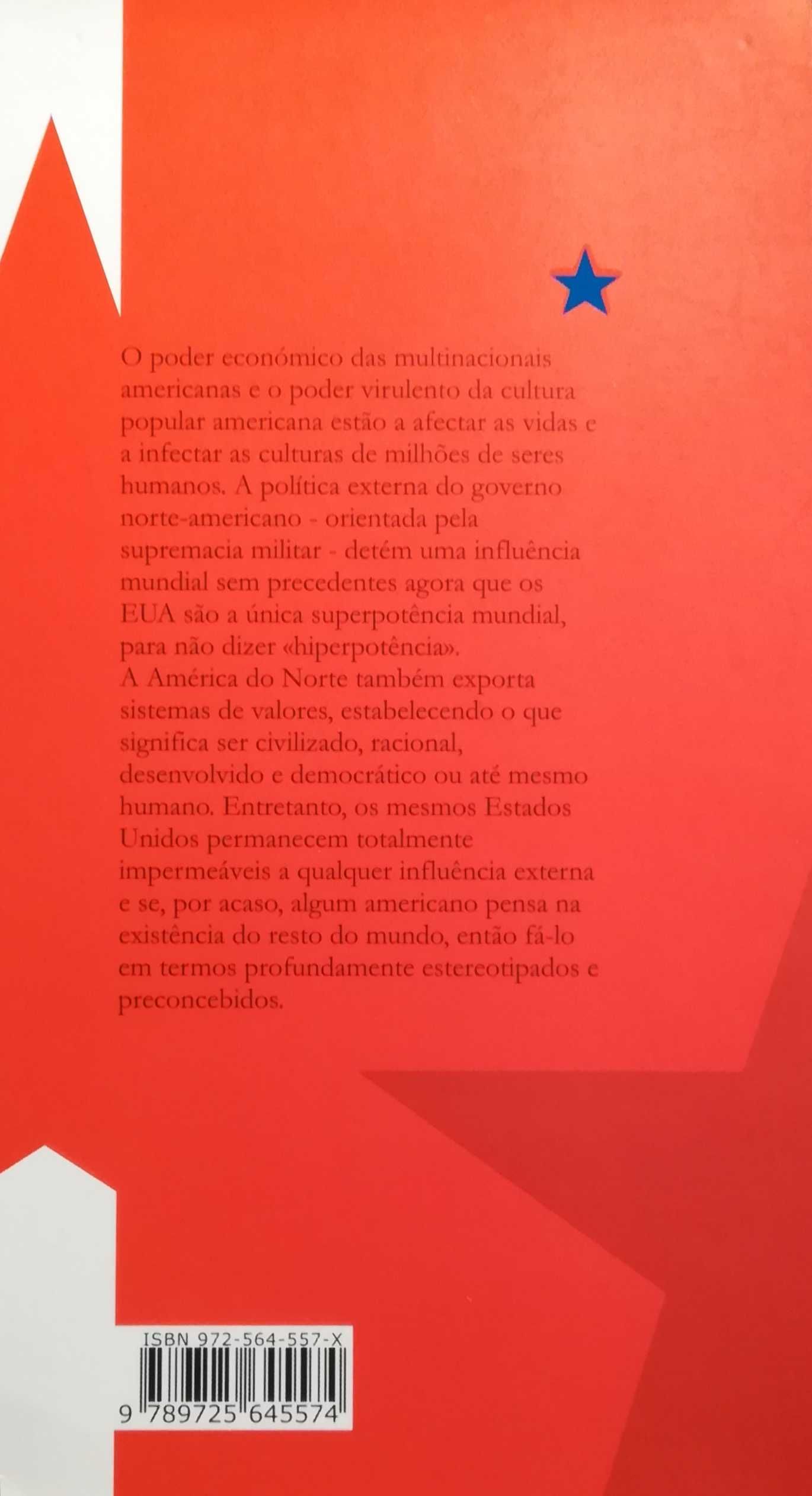 Livro - Porque Somos Antiamericanos?