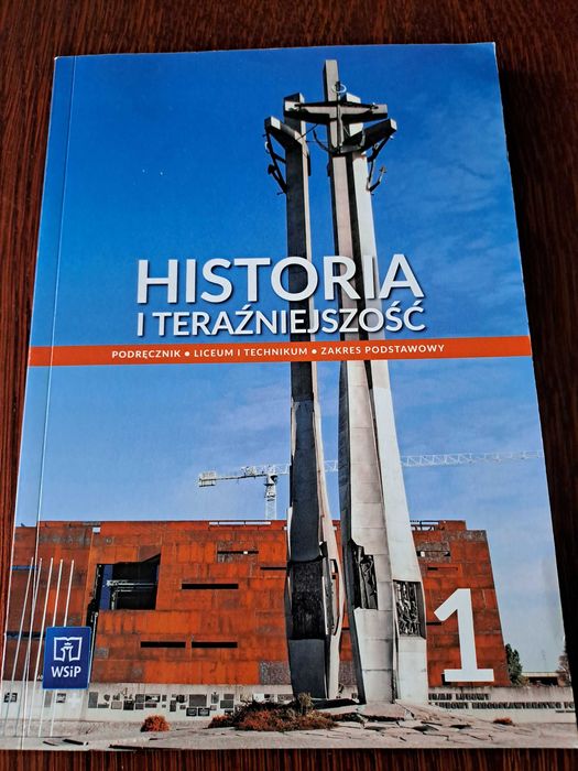 Historia i Teraźniejszość - podr. dla liceum i technikum zakres podst