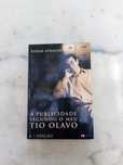 Livro - A publicidade segundo o meu tio Olavo - Edson Athayde