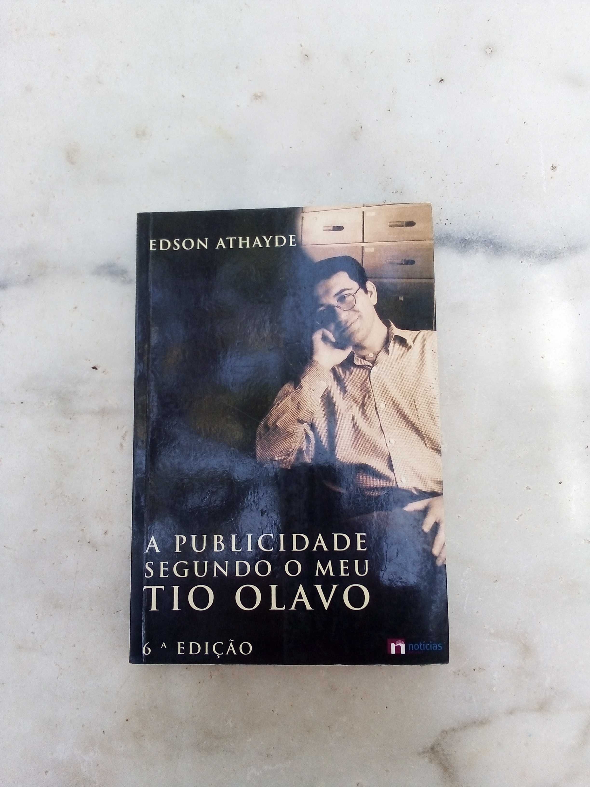 Livro - A publicidade segundo o meu tio Olavo - Edson Athayde