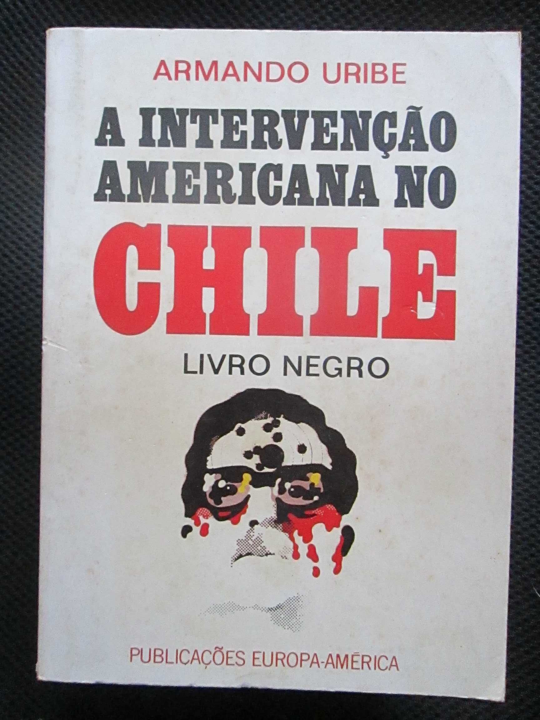 A Intervenção Americana no Chile, de Armando Uribe