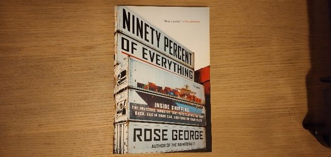 Ninety Percent Of Everything - Rose George
