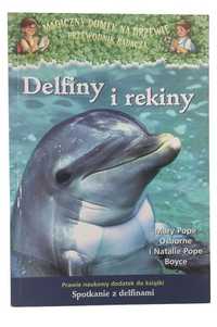 Delfiny I Rekiny - Mary Pope Osborne, Natalie Pope Boyce