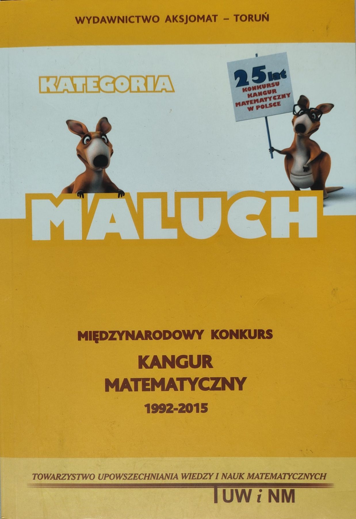 Kangur Matematyczny, 2015 - 1993, kategoria Maluch, Zadania i rozwiąza