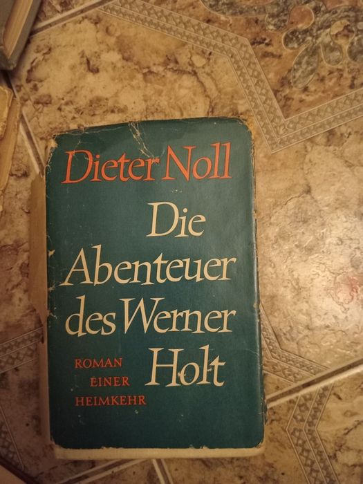 Dieter Noll. Роман в двух томах.Die Abenteuer des Werner Holt.1963 год