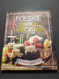 Książka kulinarna - Polskie owoce i warzywa