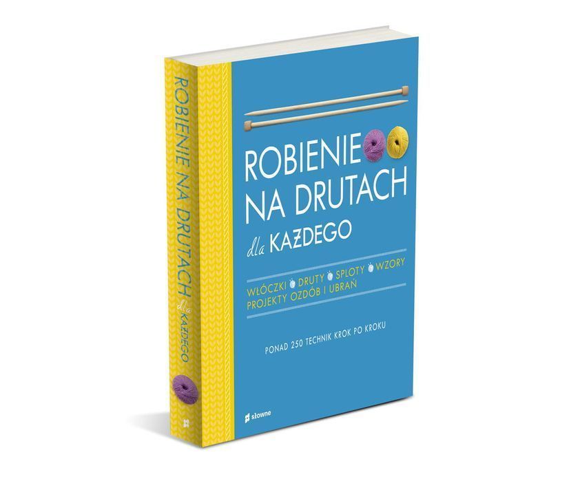 Robienie na drutach dla każdego, V.Haffenden, F.Patmore