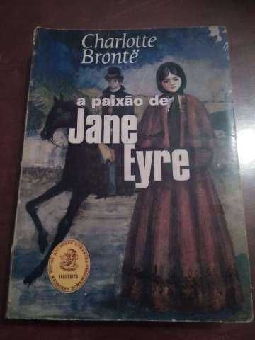 Charlotte Bronte - A paixão de Jane Eyre
