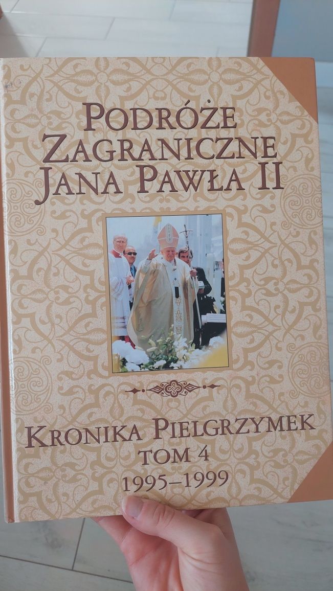 Podróże zagraniczne Jana Pawła II - kronika pielgrzymek tom 4